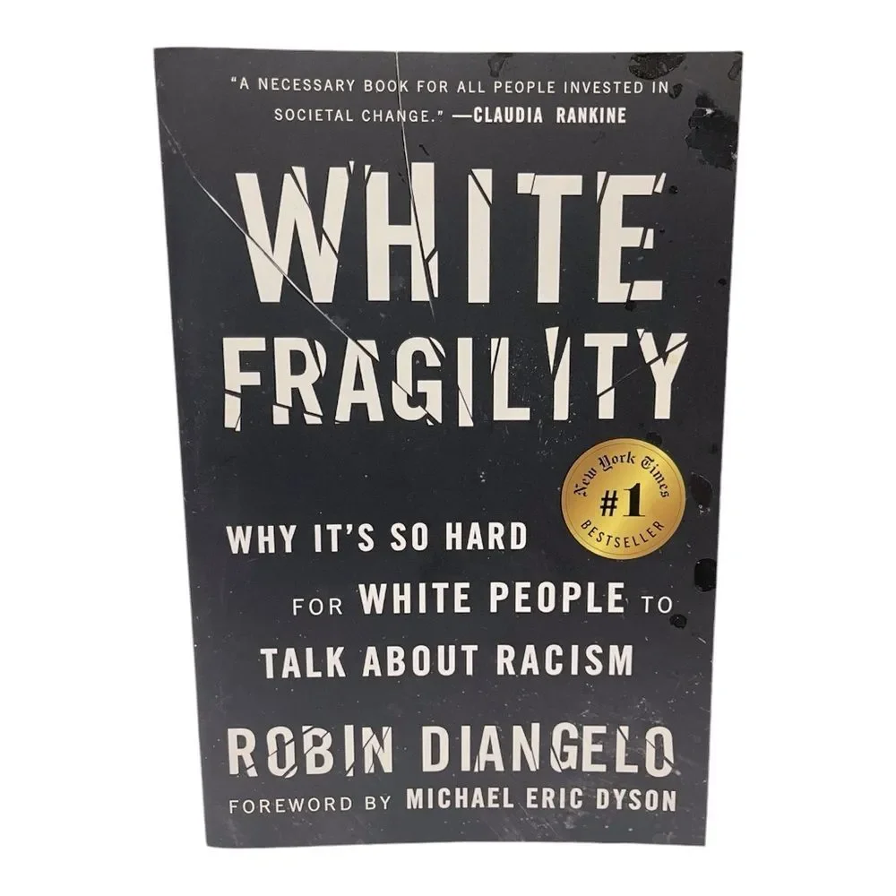 Book White Fragility: Why It's So Hard for White People to Talk About Racism